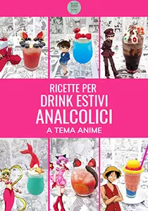 Ricette per drink estivi analcolici